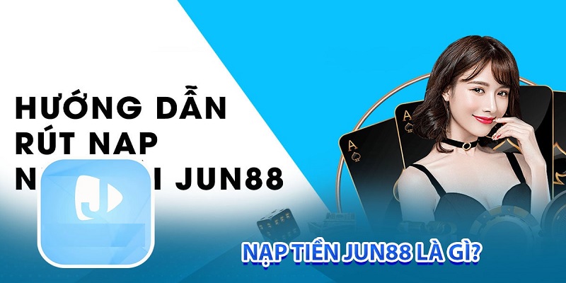 Nạp tiền Jun88 bằng hình thức quét mã QR